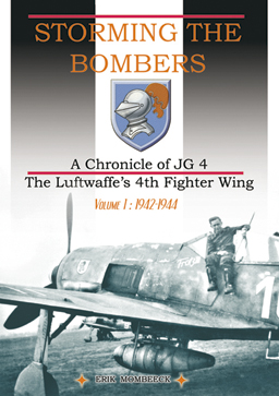 Storming the Bombers. A Chronicle of JG 4. Vol 1: 1942-1944 (Eng)
