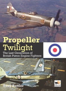 Propeller Twilight, The Last Generation of British Piston Engine Fighters