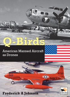 The Q-Birds, American Manned Aircraft as Drones
