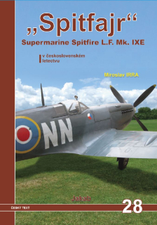 ´Spitfajr´ Spitfire LF Mk.IX E v československém letectvu