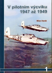 V pilotním výcviku 1947-1949