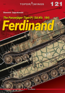 The Panzerjager Tiger(P) (Sd.Kfz.184) Ferdinand