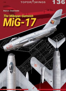The Mikoyan-Gurevich MiG-17