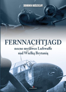 Fernnachtjagd nocne mysliwce Luftwaffe nad Wielka Brytania