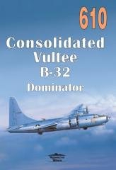 Consolitated Vultee B-32 Dominator