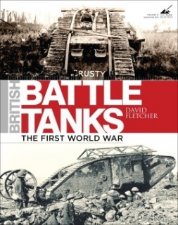British Battle Tanks, The First World War