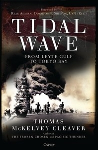 Tidal Wave, From Leyte Gulf to Tokyo Bay