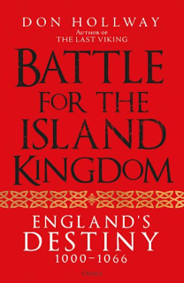 Battle for the Island Kingdom, England´s Destiny 1000-1066