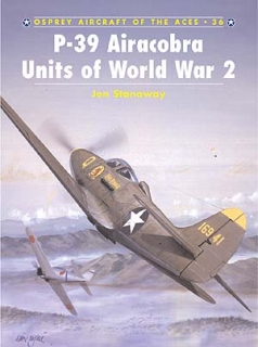 P-39 Airacobra Aces of WW II