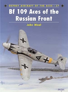 Bf-109 Aces of the Russian front