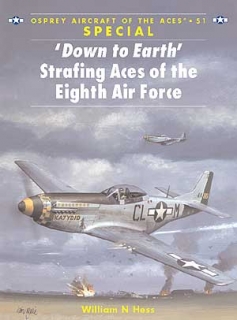Down to Earth, Strafing Aces of the Eighth Air Force