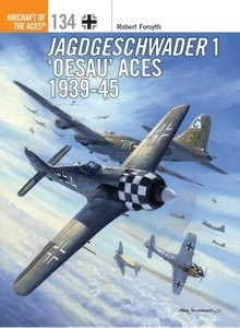 Jagdgeschwader 1 ´Oesau´ Aces 1939-45