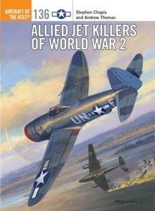 Allied Jet Killers of World War II