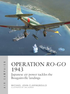 Operation Ro-Go 1943, Japanese air power tackles the Bougainville landings