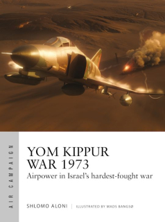 Yom Kippur War 1973, Airpower in Israel´s hardest-fought war