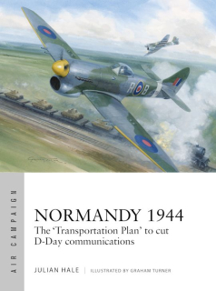 Normandy 1944, The "Transportation Plan" to cut D-Day communications