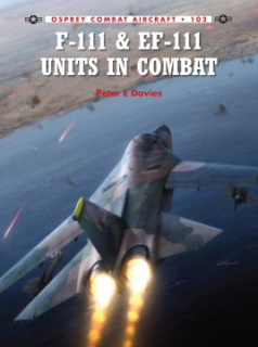 USAF F/EF-111 Units in Combat