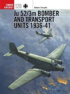 Ju-52/3m Bomber and Transport Units 1936-41