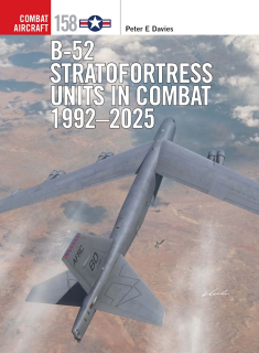 B-52 Stratofortress Units in Combat 192-2025