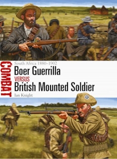 Boer Guerrilla vs British Mounted Soldier, South Africa 1880-1902
