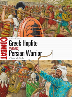 Greek Hoplite vs Persian Warrior, 499-479 BC