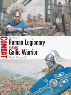 Roman Legionary vs Gallic Warrior 58-52 BC