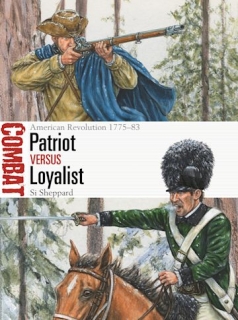 Patriot vs Loyalist, American Revolution 1775-83