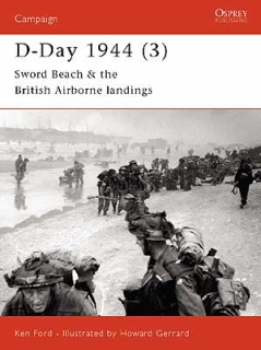 D-Day 1944 (3) Sword Beach & British Airborne Landings