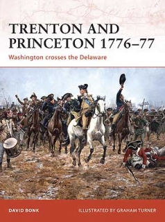 Trenton and Princeton 1776-77, Washington crosses the Delaware
