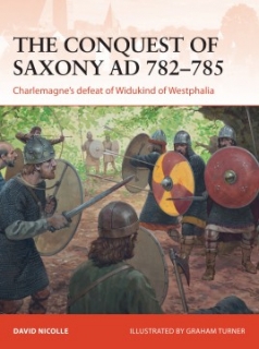The Conquest of Saxony 782-785 AD, Charlemagne´s defeat of Widukind of Westphalia