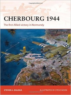 Cherbourg 1944, The first Allied victory in Normandy