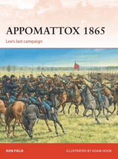 Appomattox 1865, Lee´s last campaign