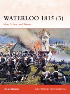Waterloo 1815 (3), Mont St Jean and Wavre