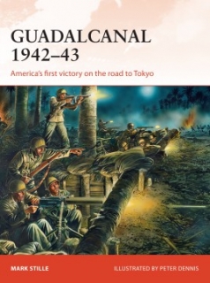 Guadalcanal 1942-43, America´s first victory on the road to Tokyo