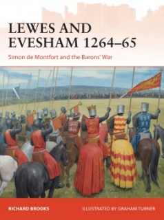Lewes and Evesham 1264-65, Simon de Montfort and the Baron´s War