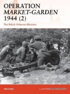 Operation Market-Garden 1944 (2), The British Airborne Missions