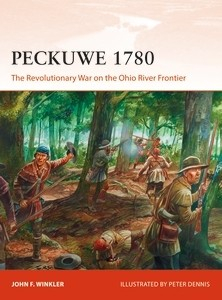 Peckuwe 1780, The Revolutionary War on the Ohio River Frontier