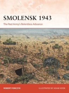 Smolensk 1943, The Red Army´s Relentless Advance