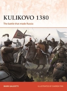 Kulikovo 1380, The Battle that made Russia