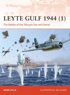 Leyte Gulf 1944 (1), The Battles of the Sibuyan Sea and Semar