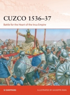 Cuzco 1536-37, Battle for the Heart of the Inco Empire