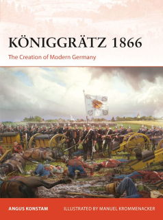 Koniggratz, The Creation of Modern Germany