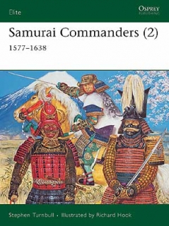 Samurai Comanders (2) 1577-1638
