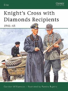 Knight´s Cross with Diamonds Recipients 1941-45