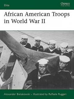 African American Troops in WW II