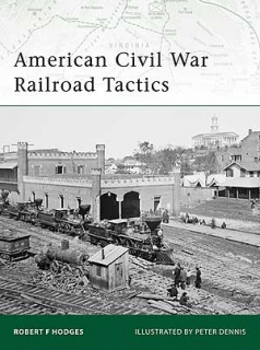 American Civil War Railroad Tactics