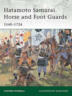 Hatamoto Samurai Horse and Foot Guards 1540-1724