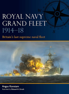 Royal Navy Grand Fleet 1914-18, Britain´s last supreme naval fleet