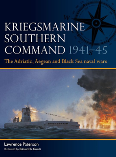 Kriegsmarine Southern Command 1941-45, The Adriatic, Aegean and Black Sea naval wars