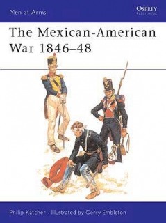 The Mexican-American War 1846-48